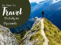 Travel Safely in Spanish: Essential 2025 Guide & Phrases Travel Safely in Spanish