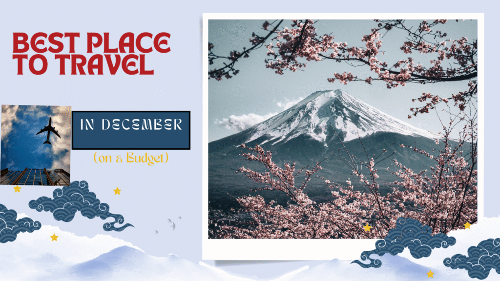 the best places to travel in December on a budget