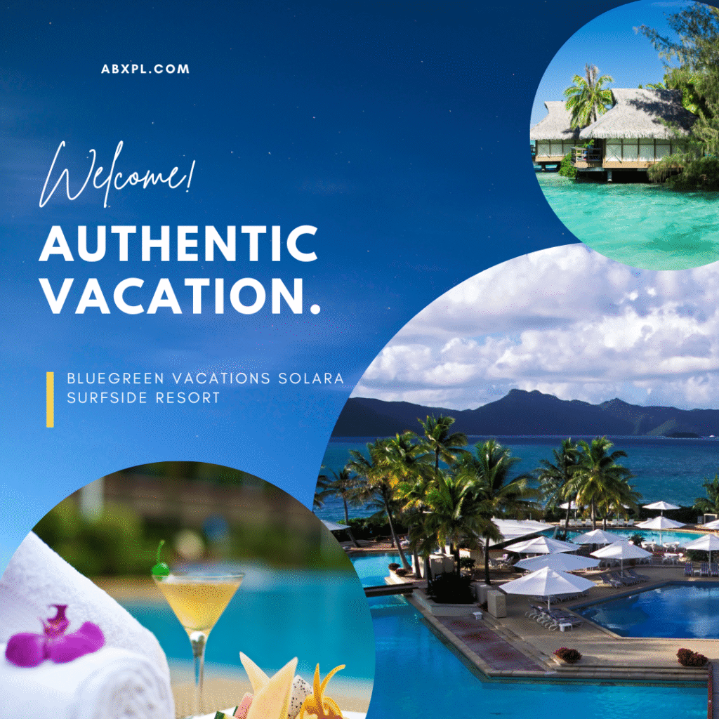 Bluegreen Vacations Solara Surfside Resort