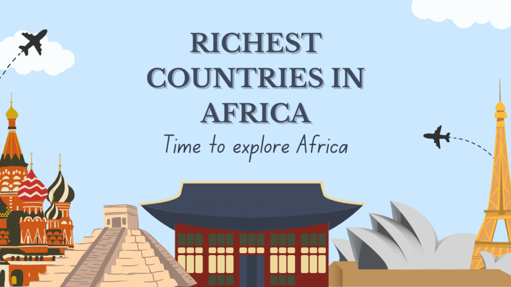 richest countries in africa
